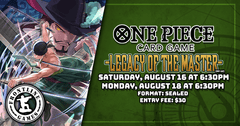 One Piece: Legacy of the Master Pre-release Tournament | Saturday August 16 at 6:30 PM